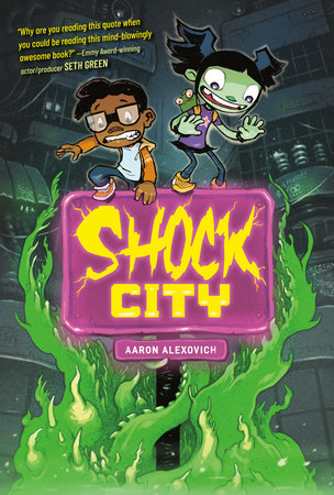 Shock City by Aaron Alexovich