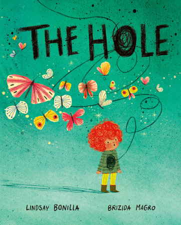 The Hole by Lindsay Bonilla