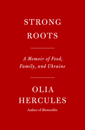 Strong Roots by Olia Hercules