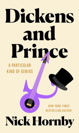 Dickens and Prince by Nick Hornby