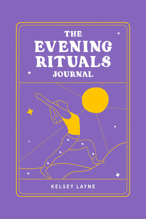 The Evening Rituals Journal by Kelsey Layne
