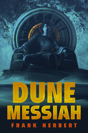 Dune Messiah by Frank Herbert