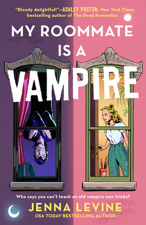 My Roommate Is a Vampire by Jenna Levine