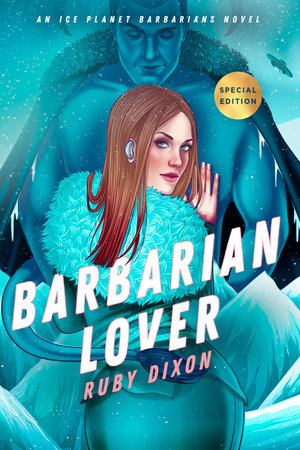 Barbarian Lover by Ruby Dixon