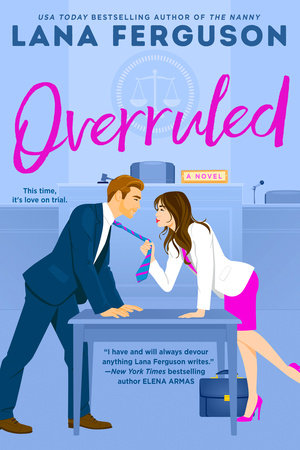 Overruled by Lana Ferguson