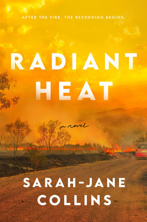 Radiant Heat by Sarah-Jane Collins