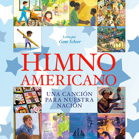 Himno americano by Gene Scheer