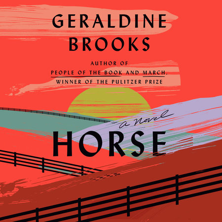 Horse by Geraldine Brooks