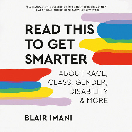 Read This to Get Smarter by Blair Imani