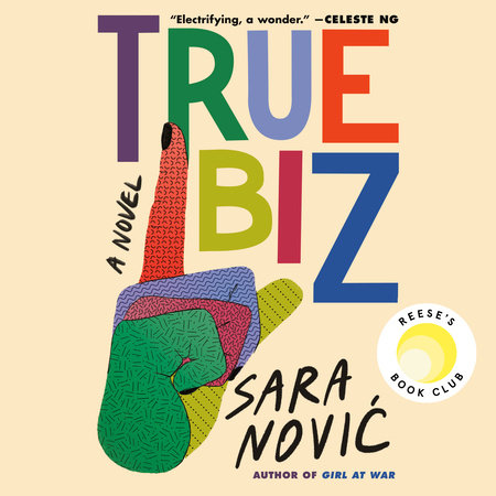 True Biz by Sara Novic