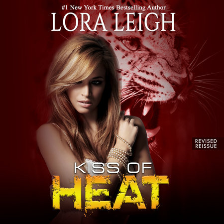 Kiss of Heat by Lora Leigh