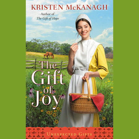 The Gift of Joy by Kristen McKanagh