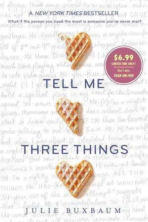 Tell Me Three Things by Julie Buxbaum