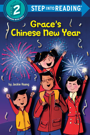 Grace's Chinese New Year by Jackie Huang