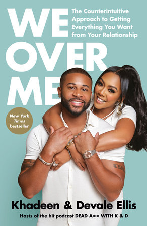 We Over Me by Khadeen Ellis and Devale Ellis