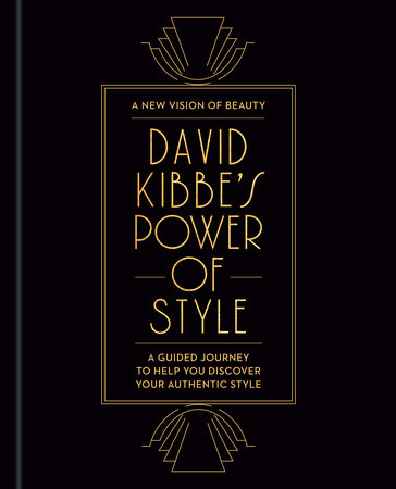 David Kibbe's Power of Style by David Kibbe