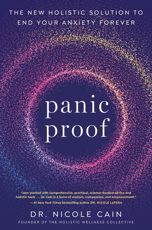 Panic Proof by Dr. Nicole Cain