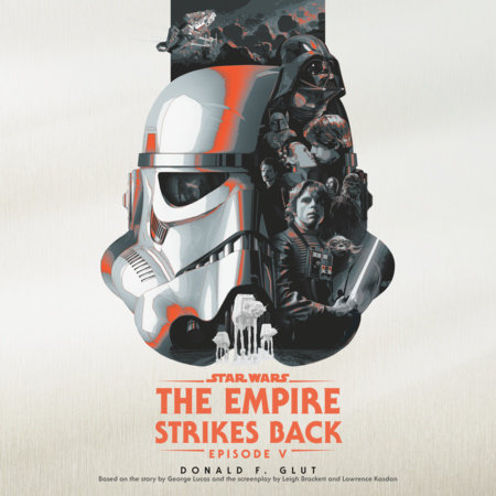 The Empire Strikes Back: Star Wars: Episode V by Donald F. Glut