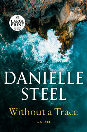 Without a Trace by Danielle Steel