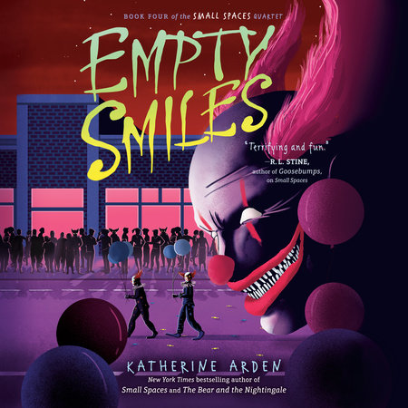 Empty Smiles by Katherine Arden