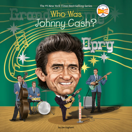 Who Was Johnny Cash? by Jim Gigliotti and Who HQ