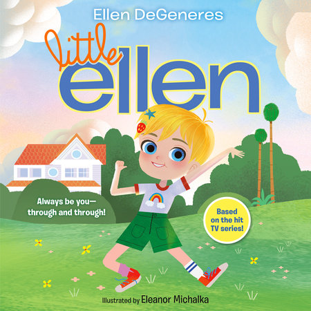 Little Ellen by Ellen DeGeneres