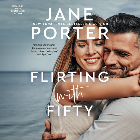 Flirting with Fifty by Jane Porter