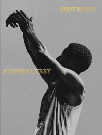 Shot Ready by Stephen Curry