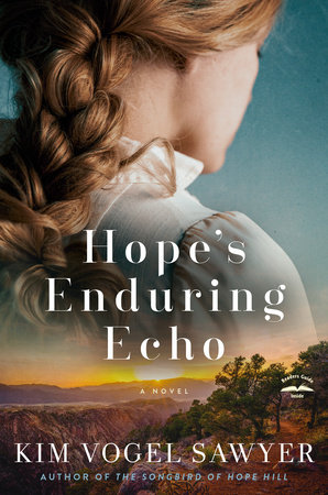 Hope's Enduring Echo by Kim Vogel Sawyer