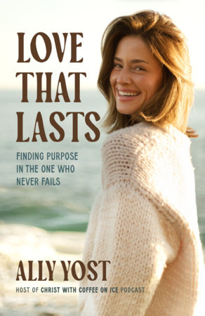 Love That Lasts by Ally Yost