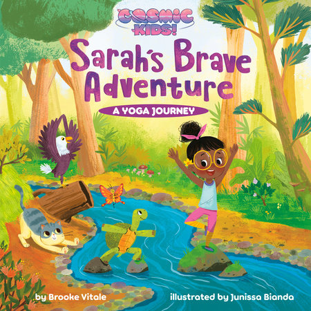 Sarah's Brave Adventure by Brooke Vitale