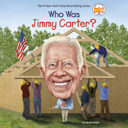 Who Was Jimmy Carter? by David Stabler and Who HQ