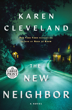 The New Neighbor by Karen Cleveland: 9780593358047