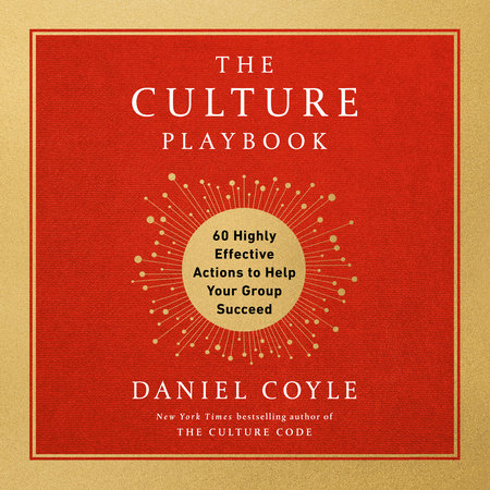 The Culture Playbook by Daniel Coyle