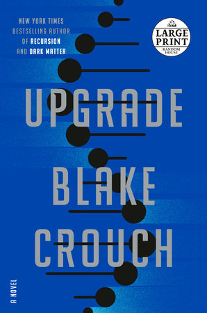 Upgrade by Blake Crouch: 9780593157527