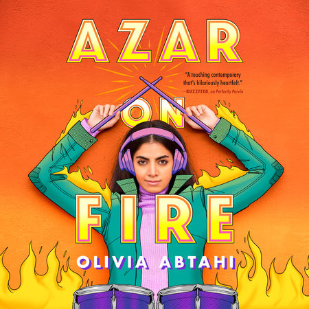 Azar on Fire by Olivia Abtahi