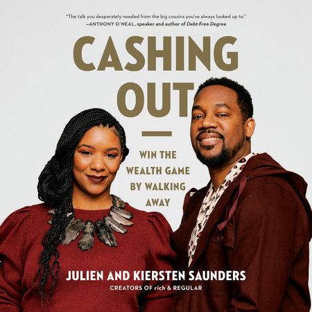 Cashing Out by Julien Saunders and Kiersten Saunders