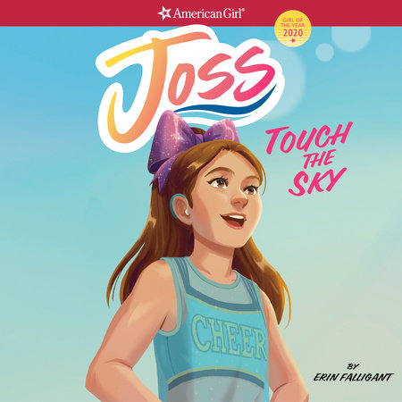 Joss: Touch the Sky by Erin Falligant