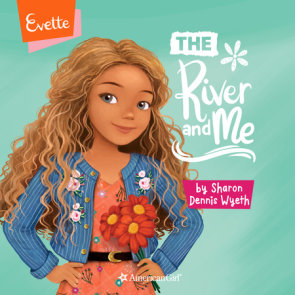 Evette: The River and Me