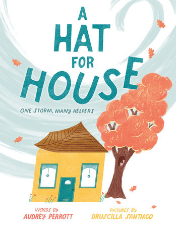 A Hat for House by Audrey Perrott