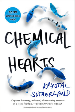 Chemical Hearts by Krystal Sutherland