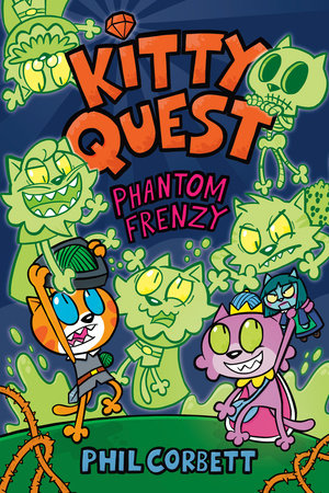Kitty Quest: Phantom Frenzy by Phil Corbett