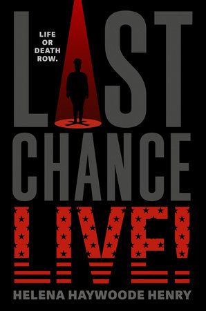 Last Chance Live! by Helena Haywoode Henry