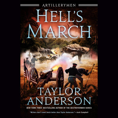 Hell's March by Taylor Anderson