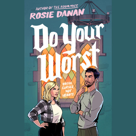 Do Your Worst by Rosie Danan