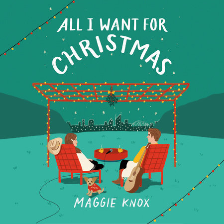 All I Want for Christmas by Maggie Knox