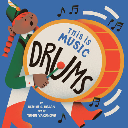 This Is Music: Drums by Rekha S. Rajan