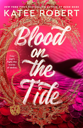 Blood on the Tide by Katee Robert