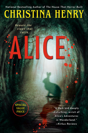 Alice by Christina Henry