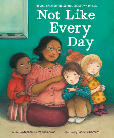 Not Like Every Day by Stephanie V.W. Lucianovic